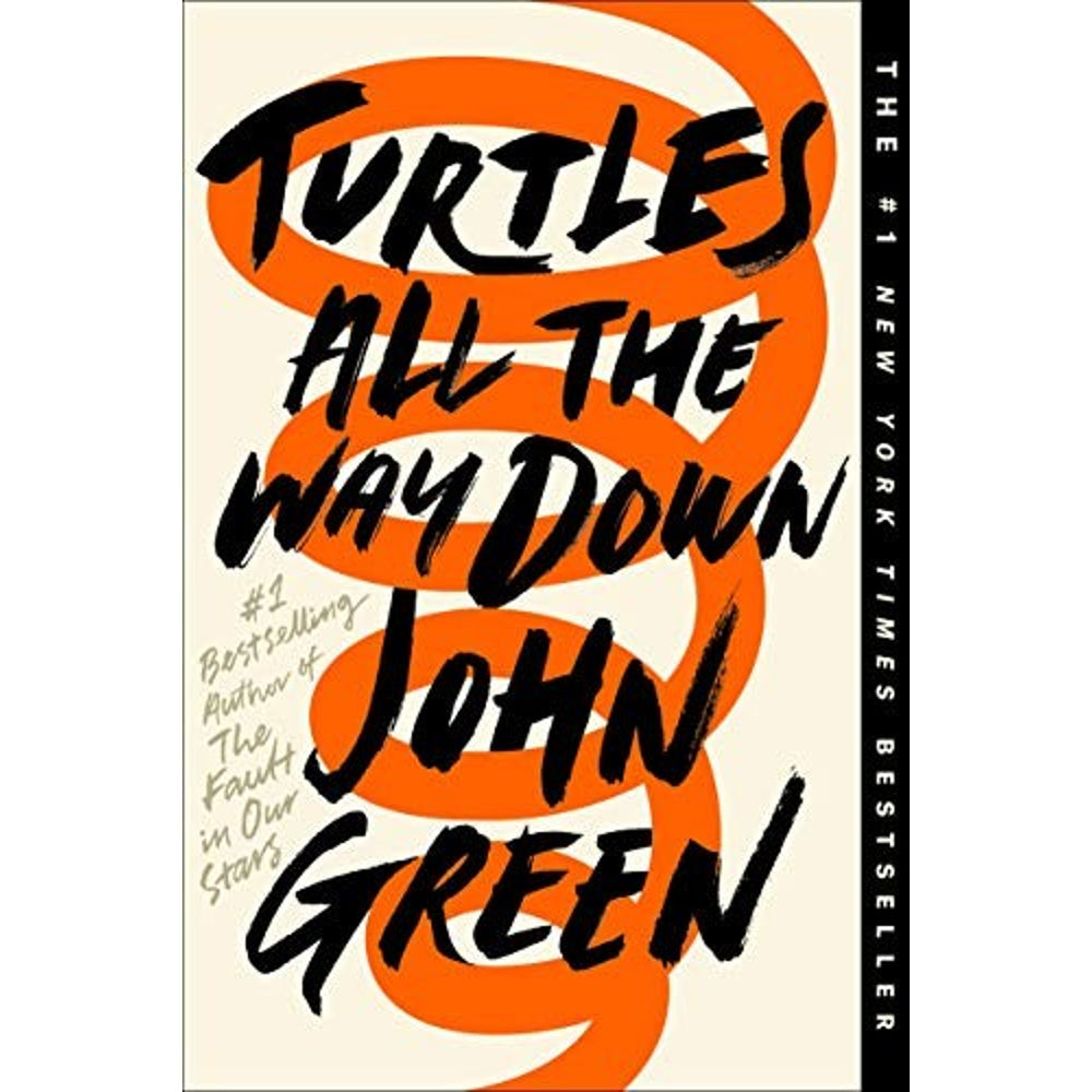 Turtles All the Way Down by John Green book cover