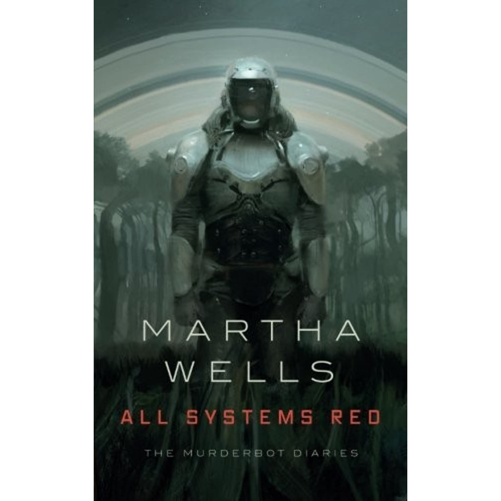 All Systems Red by Martha Wells book cover