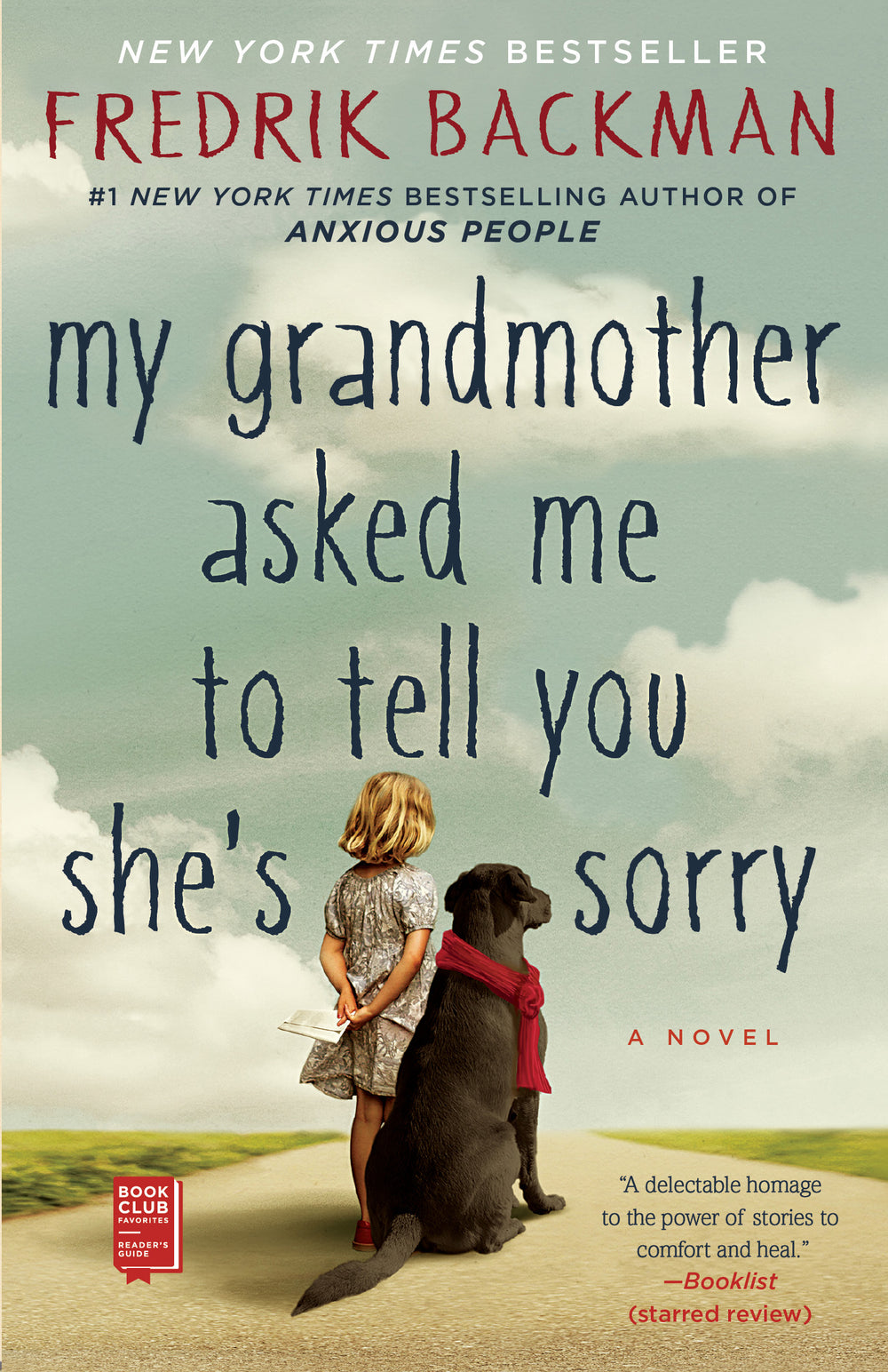 My Grandmother Asked Me to Tell You She's Sorry by Fredrik Backman book cover