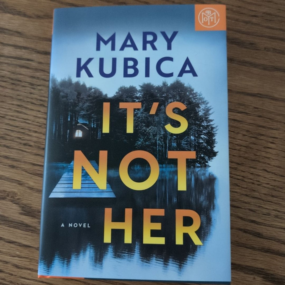 It's Not Her — Hardcover · Like New