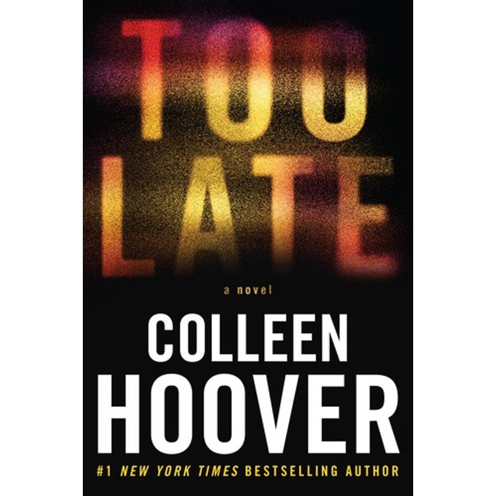 Too Late by Colleen Hoover book cover