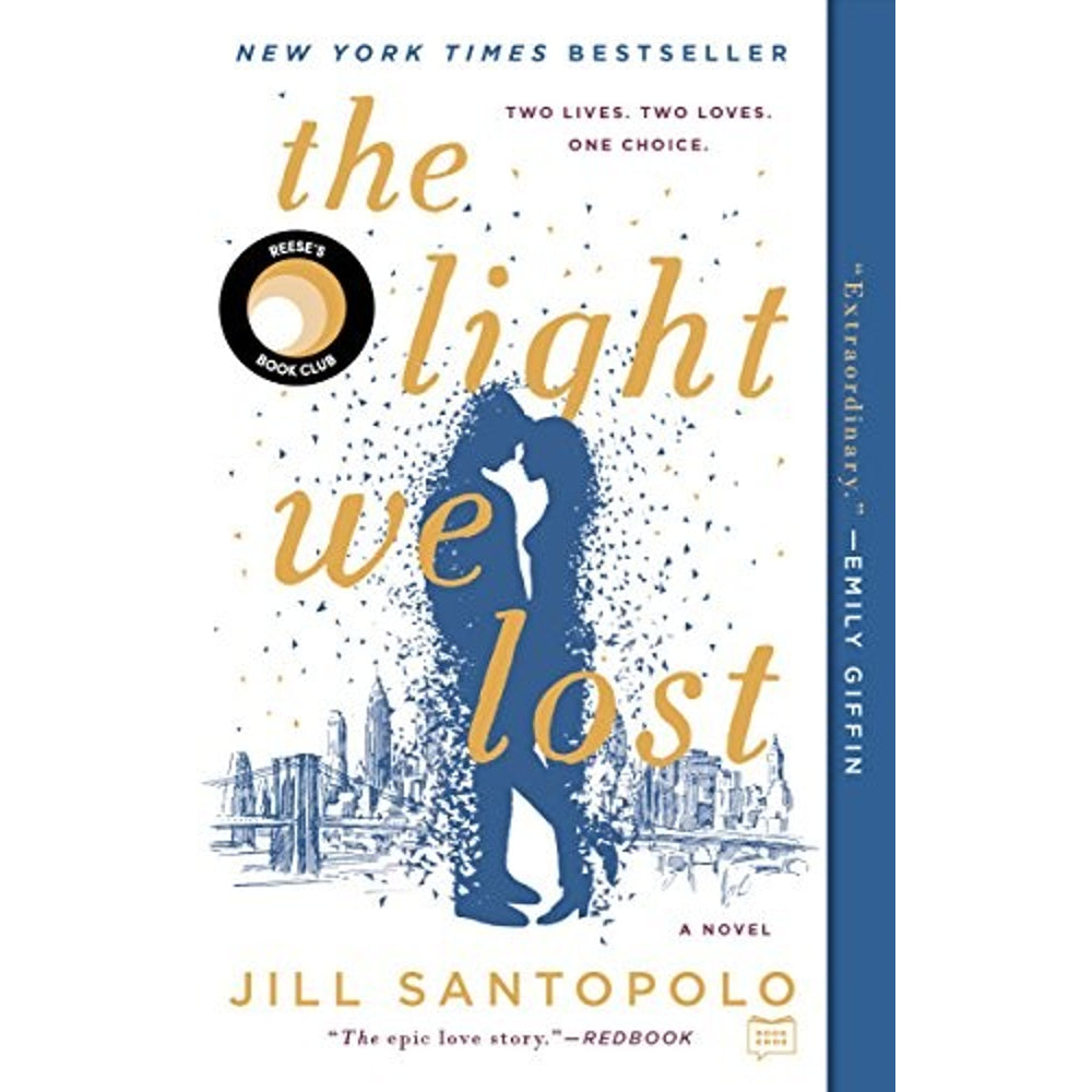 The Light We Lost by Jill Santopolo book cover