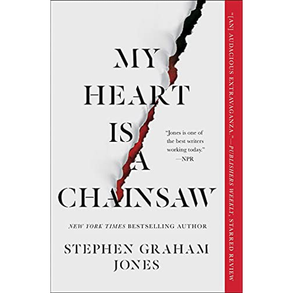 My Heart Is a Chainsaw by Stephen Graham Jones book cover