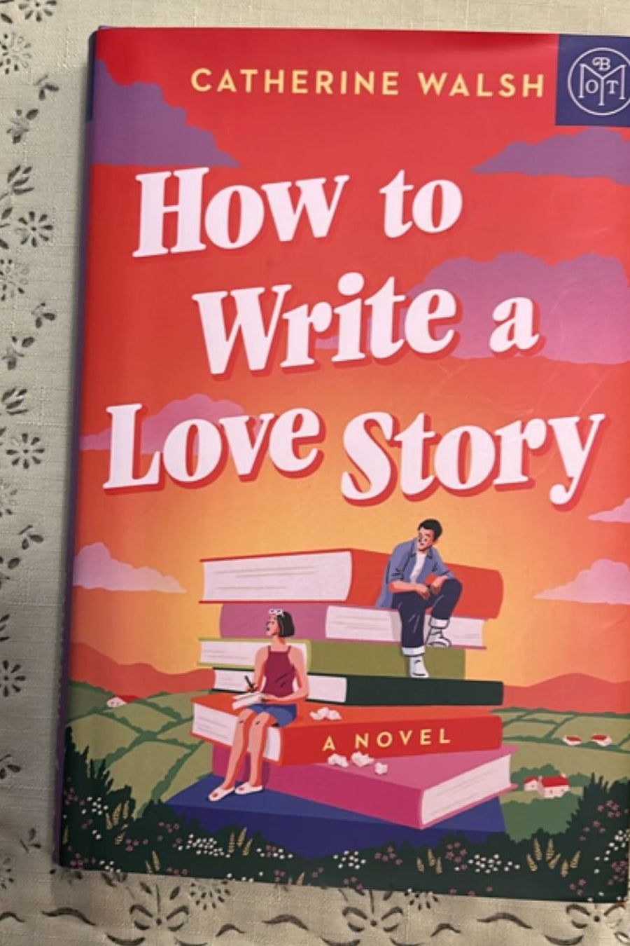How to Write a Love Story — Hardcover · Like New