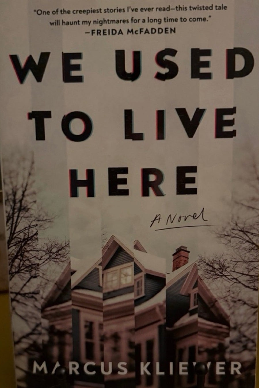 We Used to Live Here — Paperback · Like New