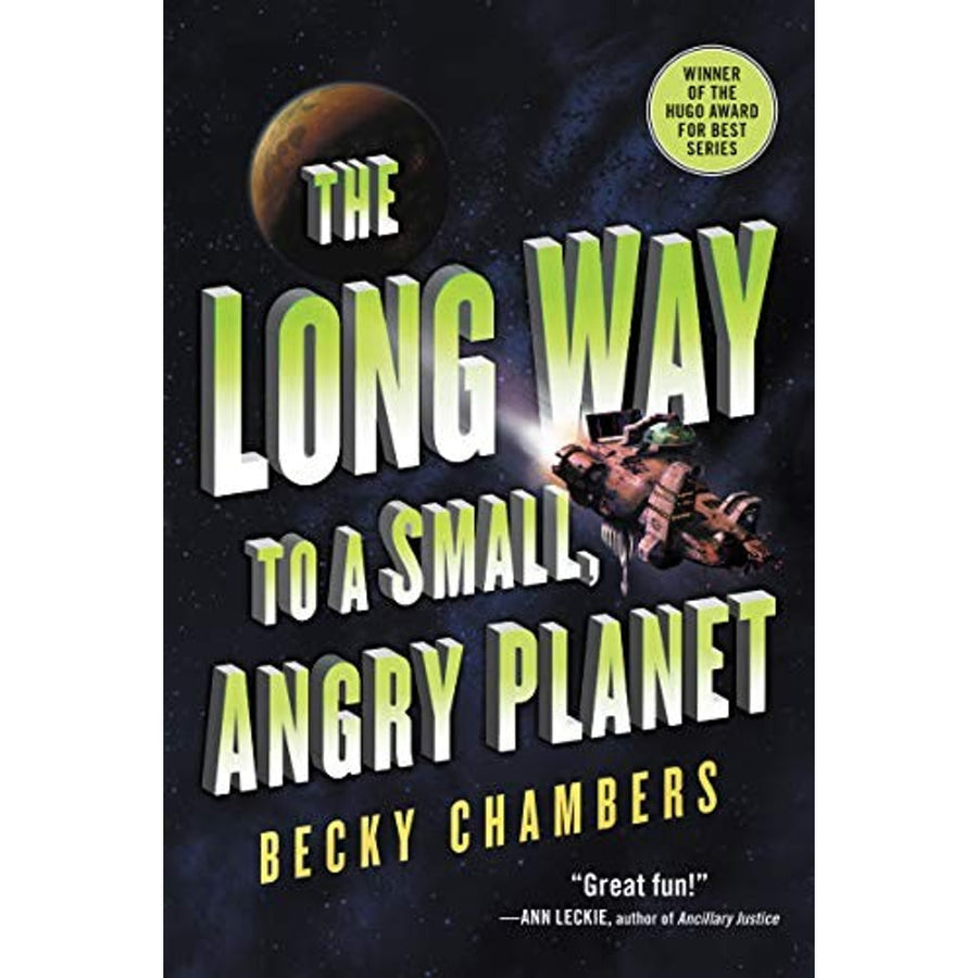 The Long Way to a Small, Angry Planet by Becky Chambers book cover