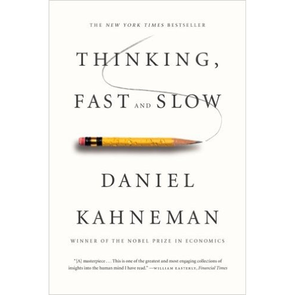 Thinking, Fast and Slow by Daniel Kahneman book cover