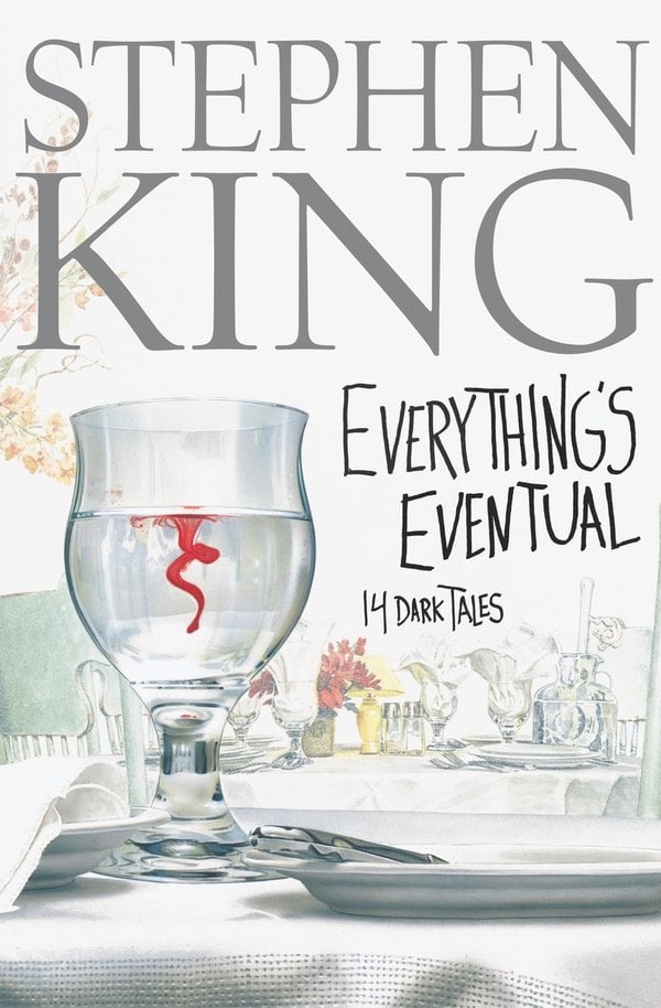 Everything's Eventual book cover