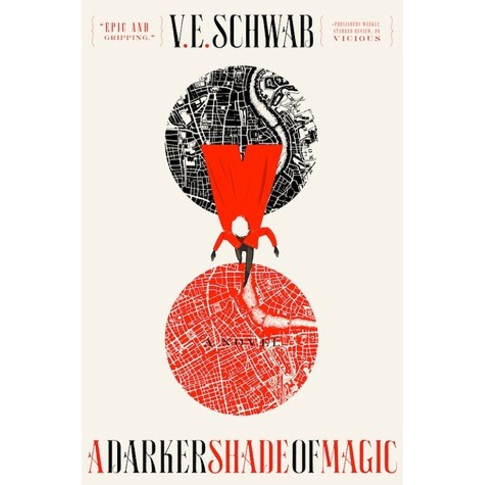 A Darker Shade of Magic by V. E. Schwab — Paperback cover
