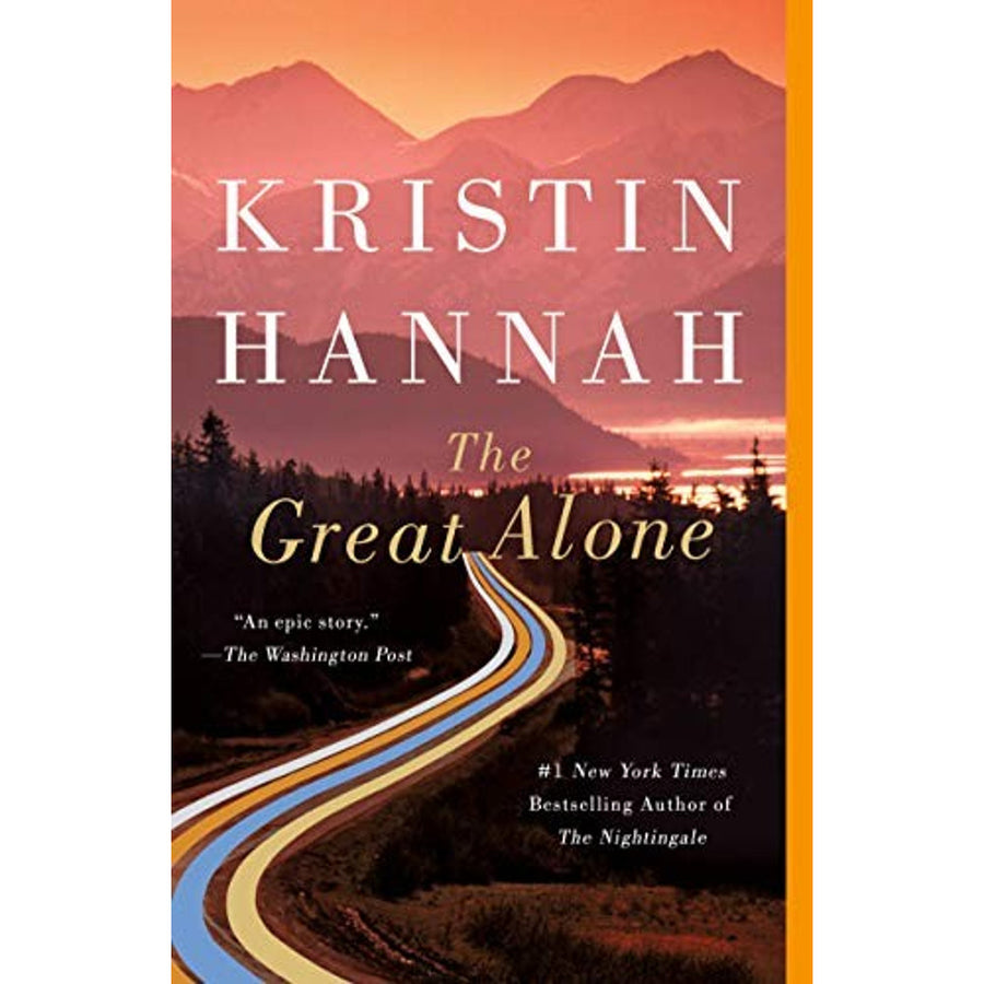 The Great Alone by Kristin Hannah — Paperback cover
