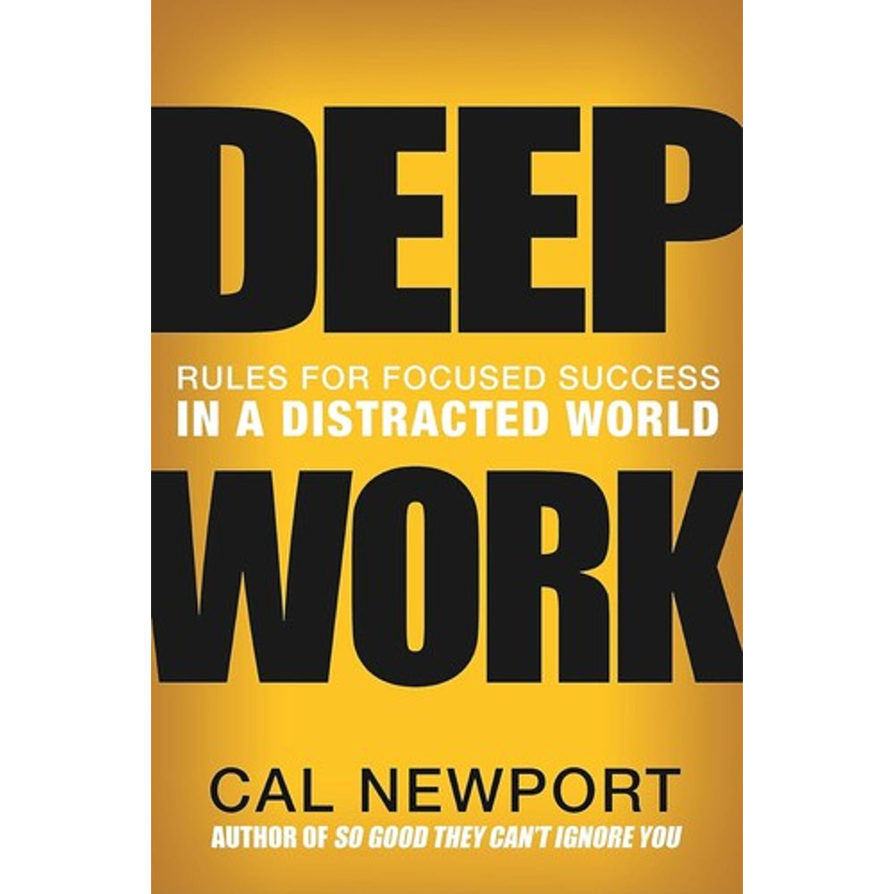 Deep Work by Cal Newport book cover