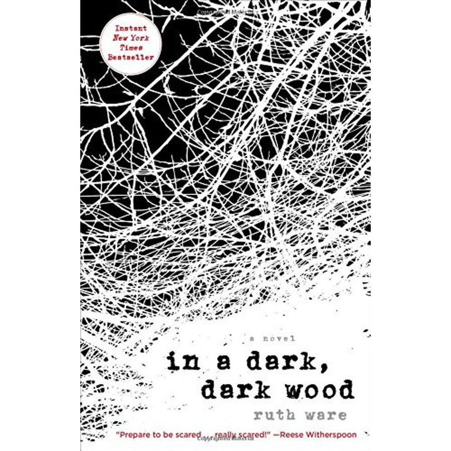 In a Dark, Dark Wood by Ruth Ware — Paperback cover