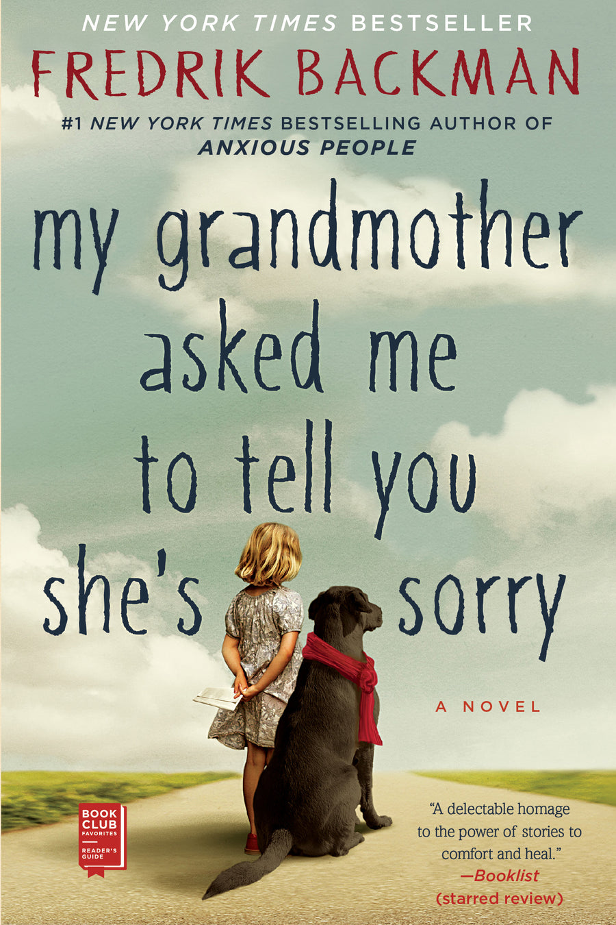 My Grandmother Asked Me to Tell You She's Sorry by Fredrik Backman book cover