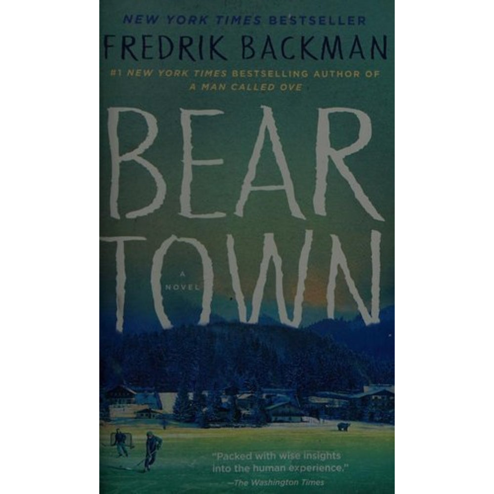 Beartown by Fredrik Backman — Paperback cover