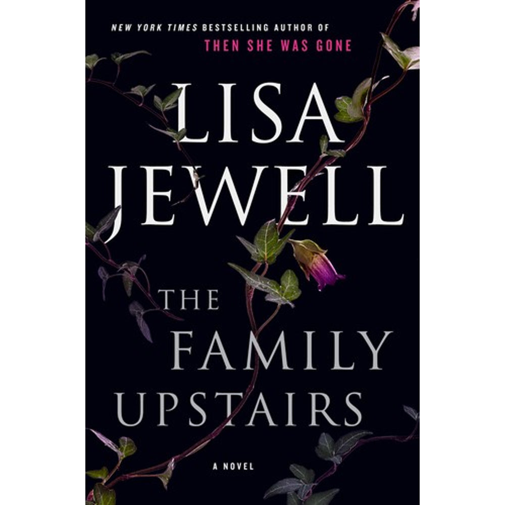The Family Upstairs by Lisa Jewell — Hardcover cover