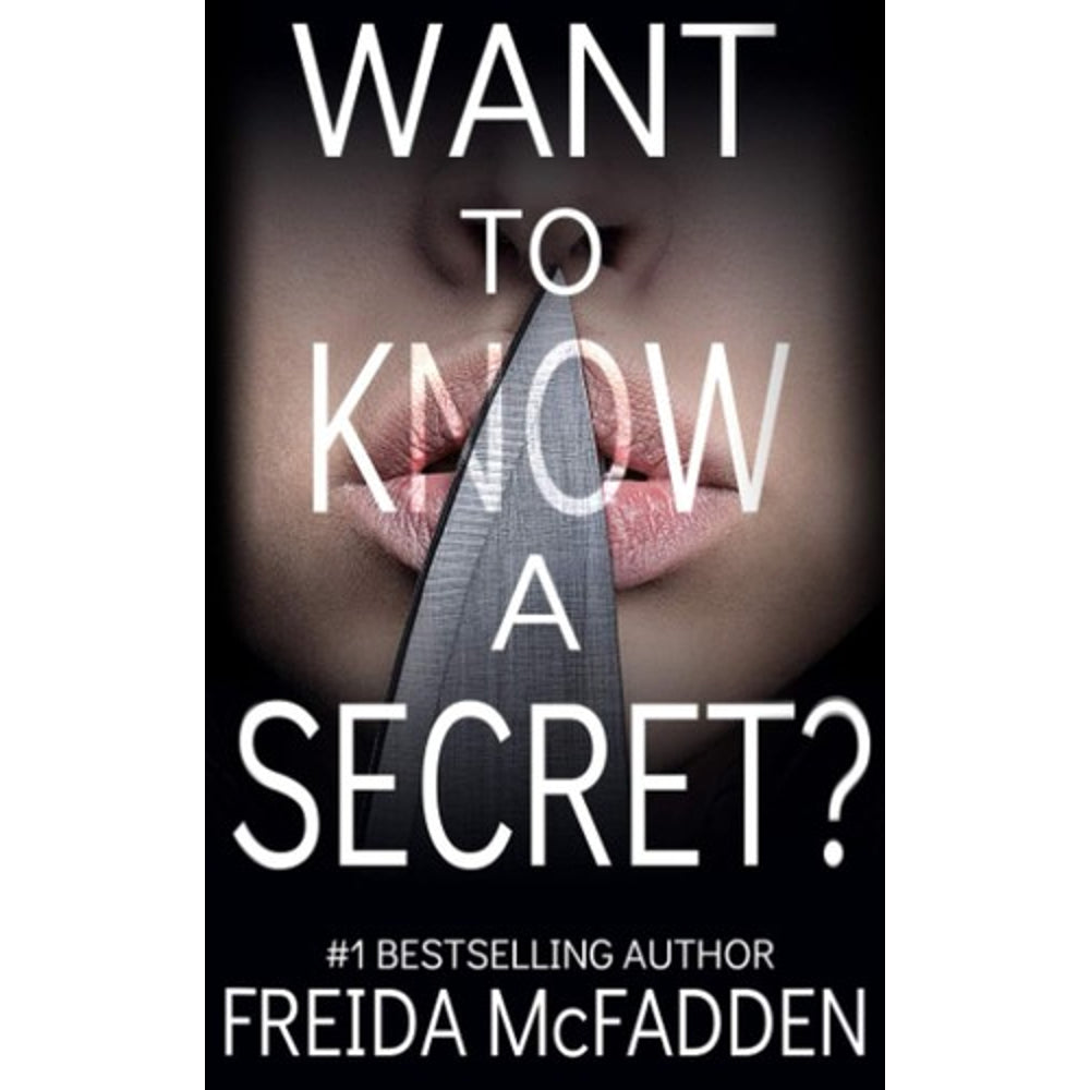 Want to Know a Secret? by Freida McFadden book cover