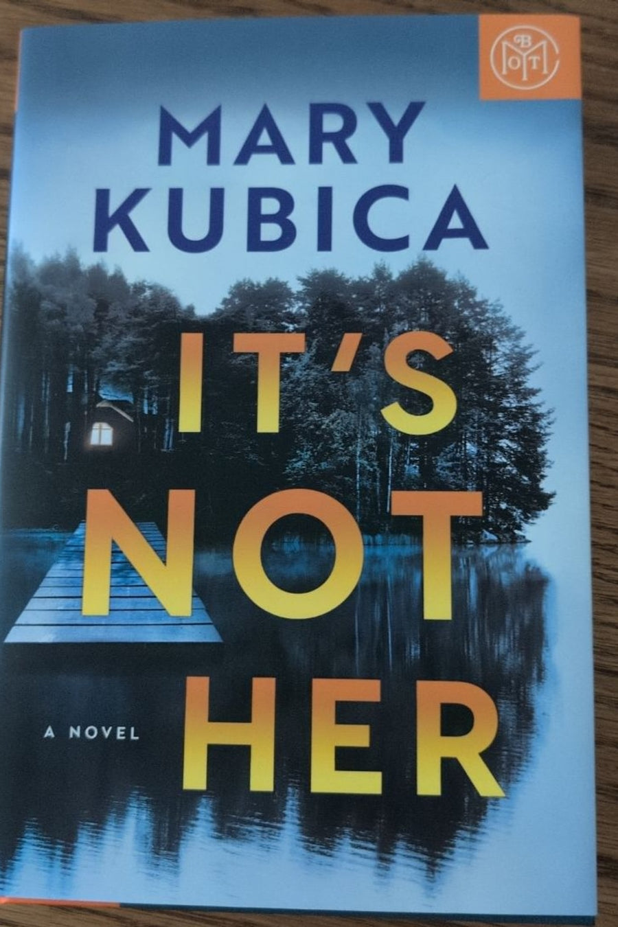 It's Not Her — Hardcover · Like New