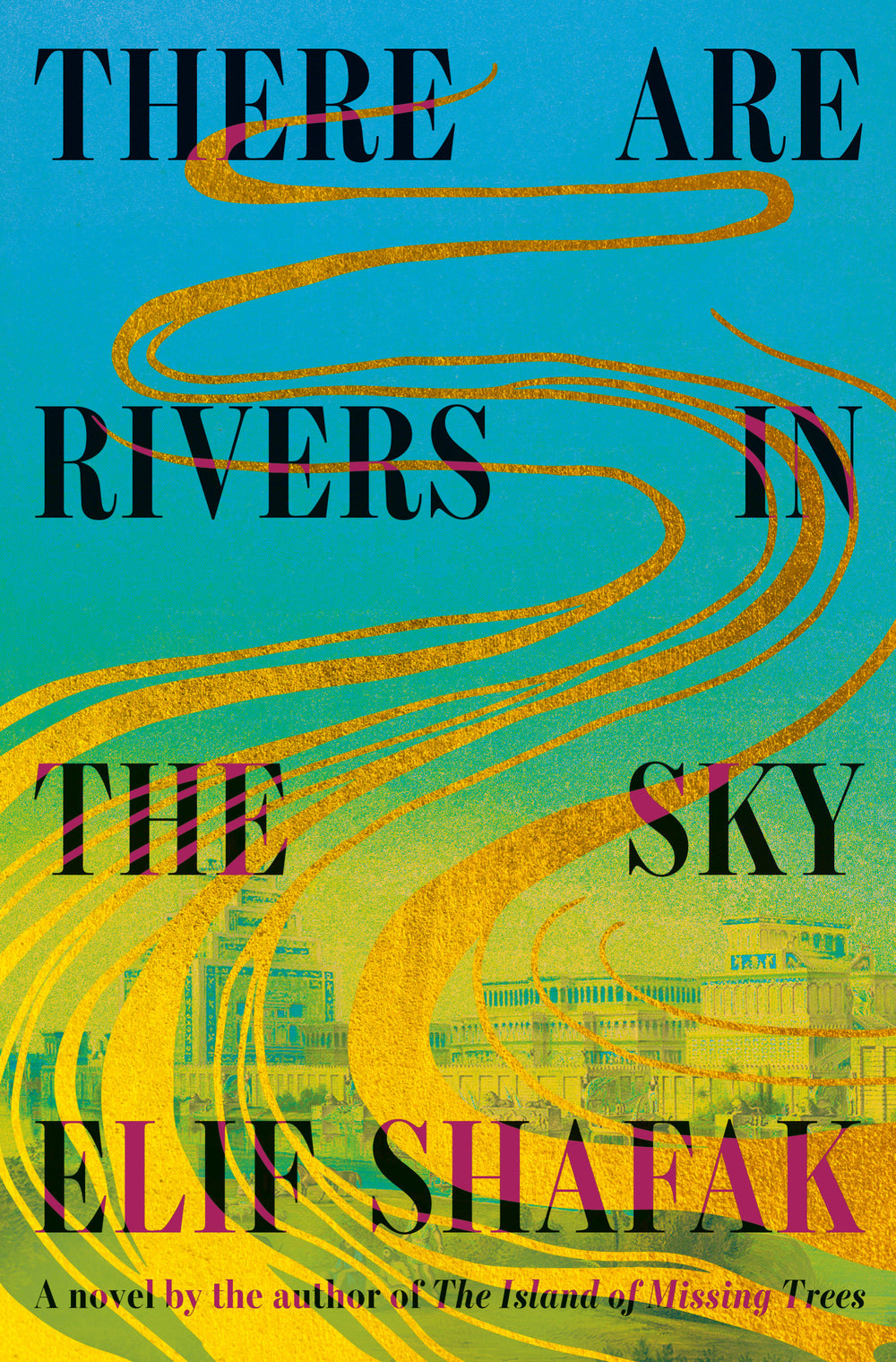 There Are Rivers in the Sky — cover, ISBN 9780593801710
