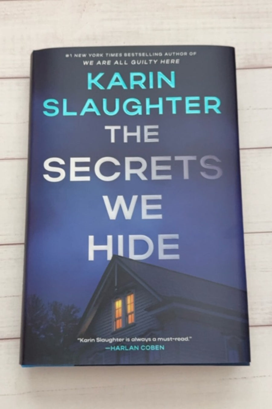 The Secrets We Hide — Hardcover · New