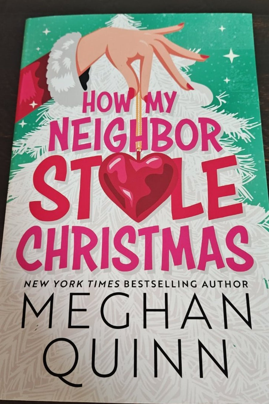 How My Neighbor Stole Christmas — Paperback · Like New