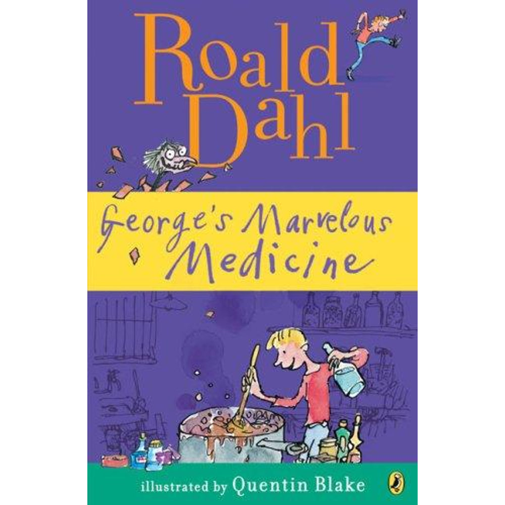 George's Marvelous Medicine by Roald Dahl book cover