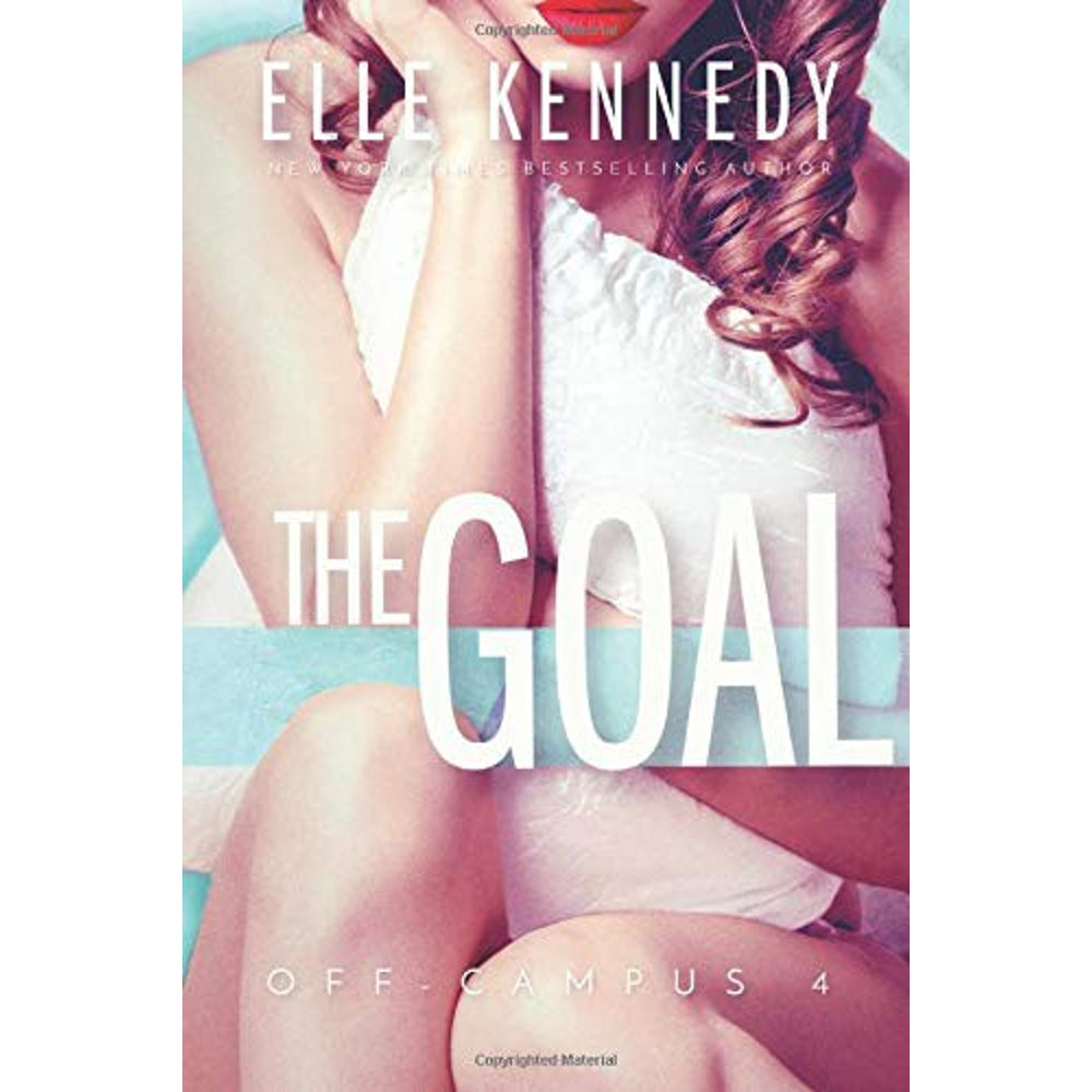 The Goal by Elle Kennedy book cover