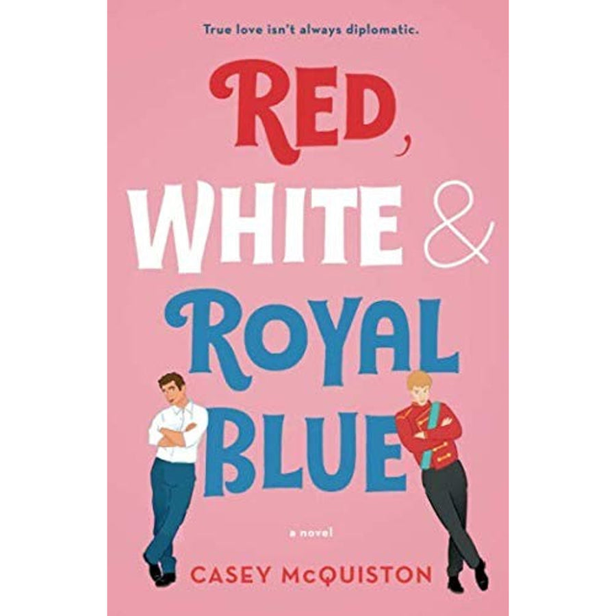 Red, White & Royal Blue by Casey McQuiston book cover
